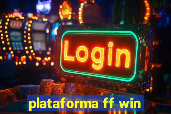 plataforma ff win